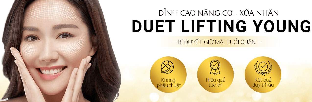 BÍ QUYẾT TRẺ HOÁ LÀN DA KHÔNG TUỔI – CÔNG NGHỆ DUET LIFTING YOUNG