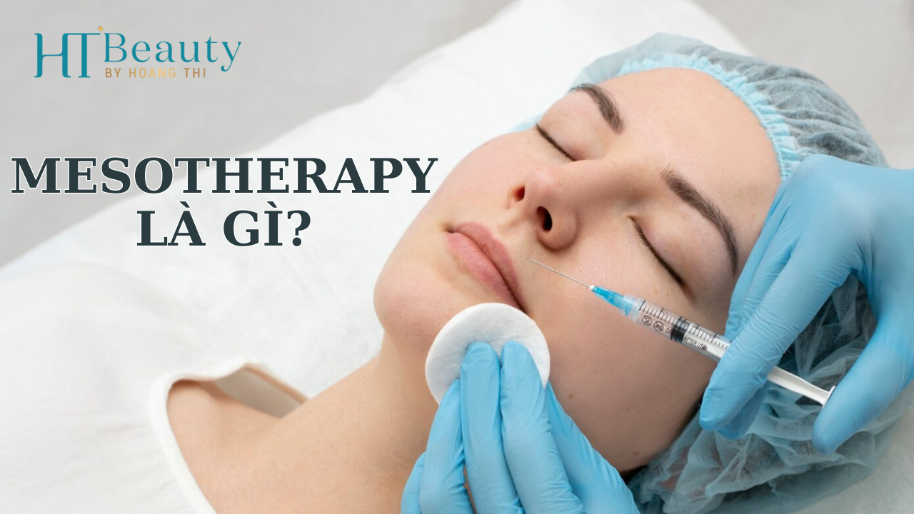 Mesotherapy là gì?